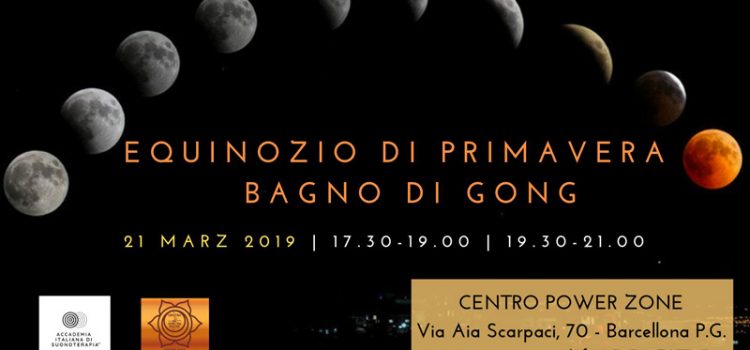 Equinozio di Primavera – Bagno di Gong